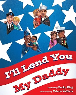 I'll Lend You My Daddy - Children's Book