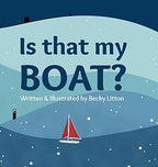 Is That My Boat? Hardcover