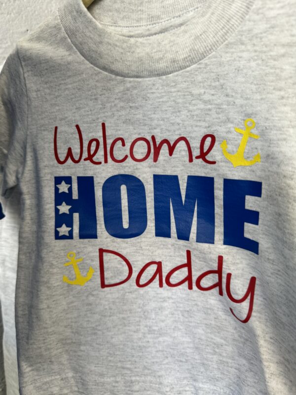 Children's T-shirt - Welcome Home Daddy