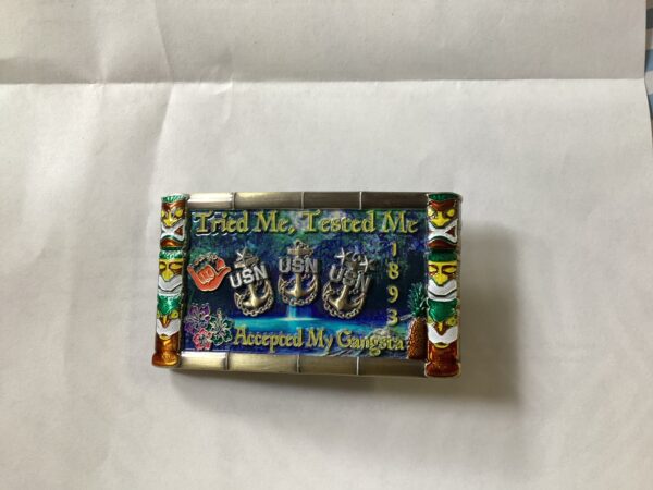 “Tried me, Tested me” Belt Buckle