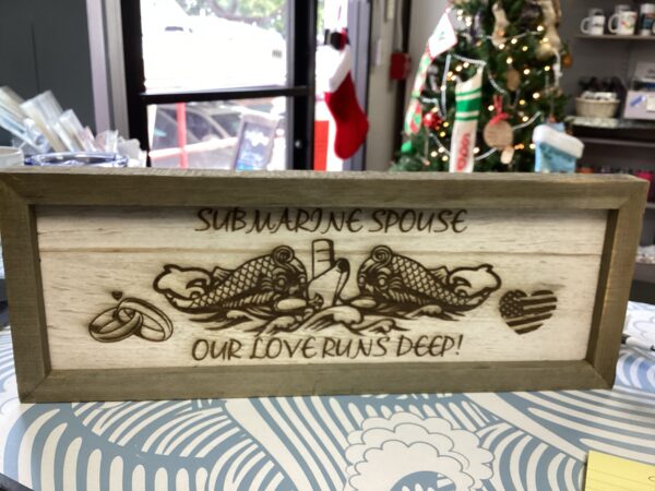 Submarine Spouse Wooden Sign