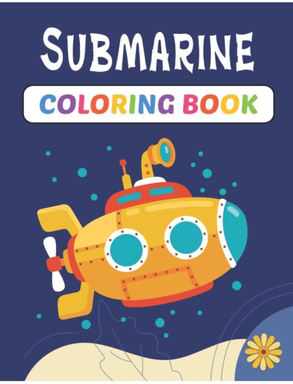 Submarine Kids Coloring Book:  For Kids, Children & Toddlers